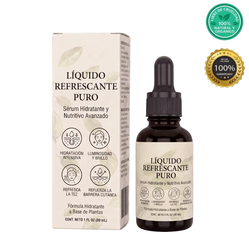 Líquido Refrescante Puro, sérum nutritivo y hidratante para piel suave y fresca.